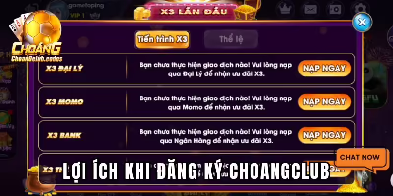 Lợi ích khi đăng ký Choangclub Lợi ích khi đăng ký Choáng club